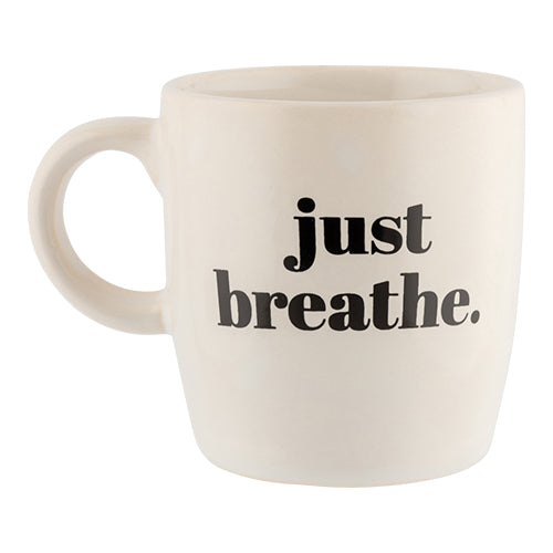 White Slogan Just Breathe Mug Mugs FabFinds   