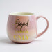 Motivational Quote Ceramic Coffee Mug Collection 400ml – 4 Assorted colours FabFinds Good Vibes Only (Pink)