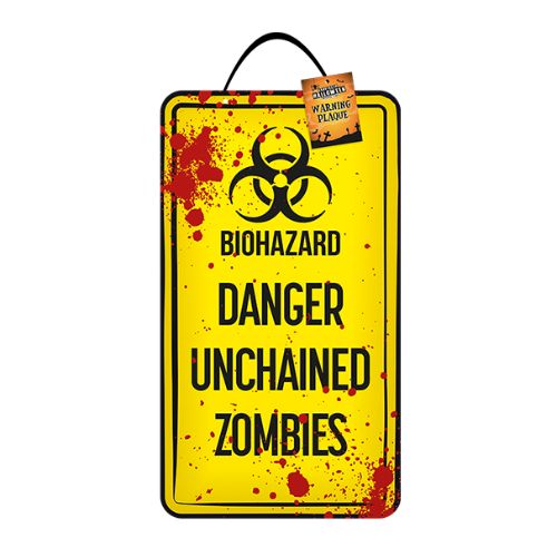 Halloween Warning Plaque Assorted Styles 40x23cm Halloween Decorations Gem Imports Danger Unchained Zombie  