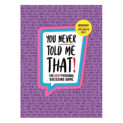 You Never Told Me That! Adult Game Games & Puzzles iglobooks   