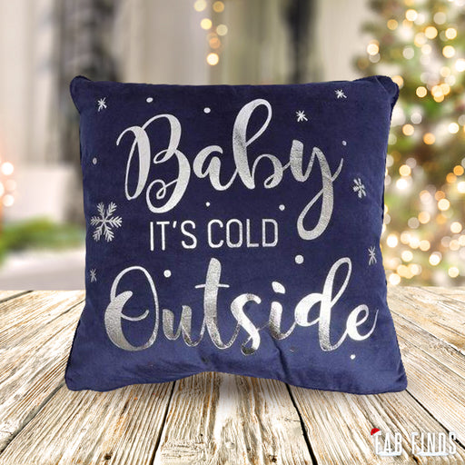 Navy 'Baby It's Cold Outside' Foil Print Christmas Cushion 43x 43cm Christmas Cushions & Throws FabFinds   