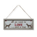 'All You Need Is Love And A Dog' Hanging Decorative Plaque Home Decoration FabFinds   